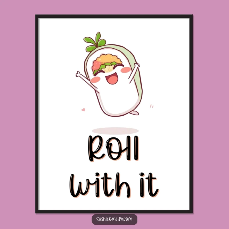 Funny Delighted Maki Roll Cartwheel Poster - Cute Sushi Wall Art Gift