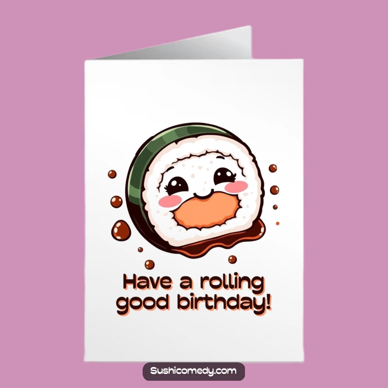 Free Printable Birthday Card: Smiling Sushi Spin Downloadable Gift for a Delicious Celebration
