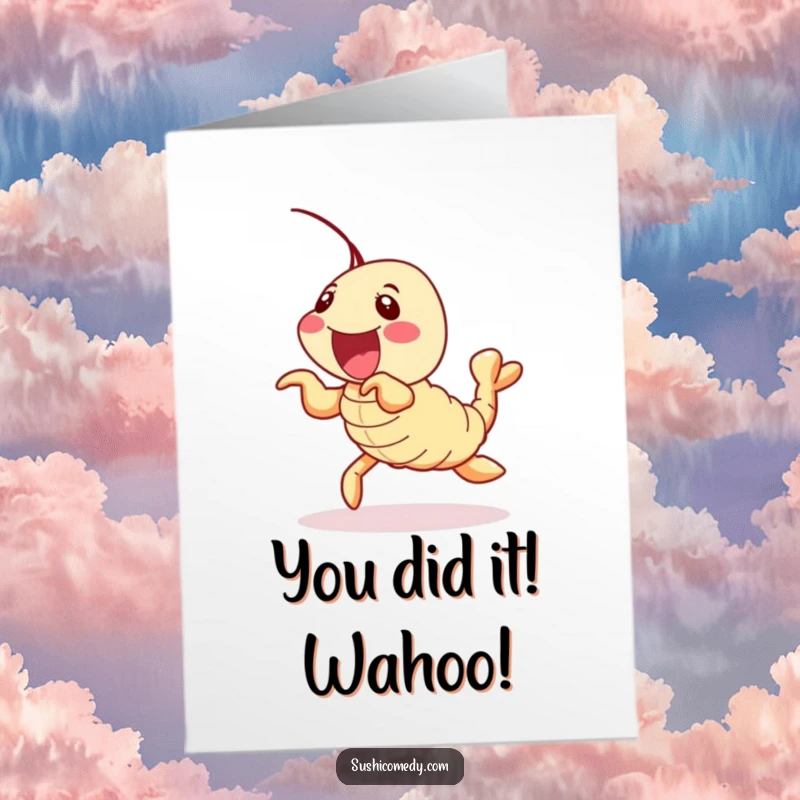 Funny free printable congratulations card featuring a super happy shrimp tempura wiggling its legs with delight.