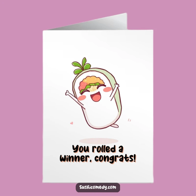 Free Printable Maki Roll Congrats Card - Awesome Downloadable Art for Victories
