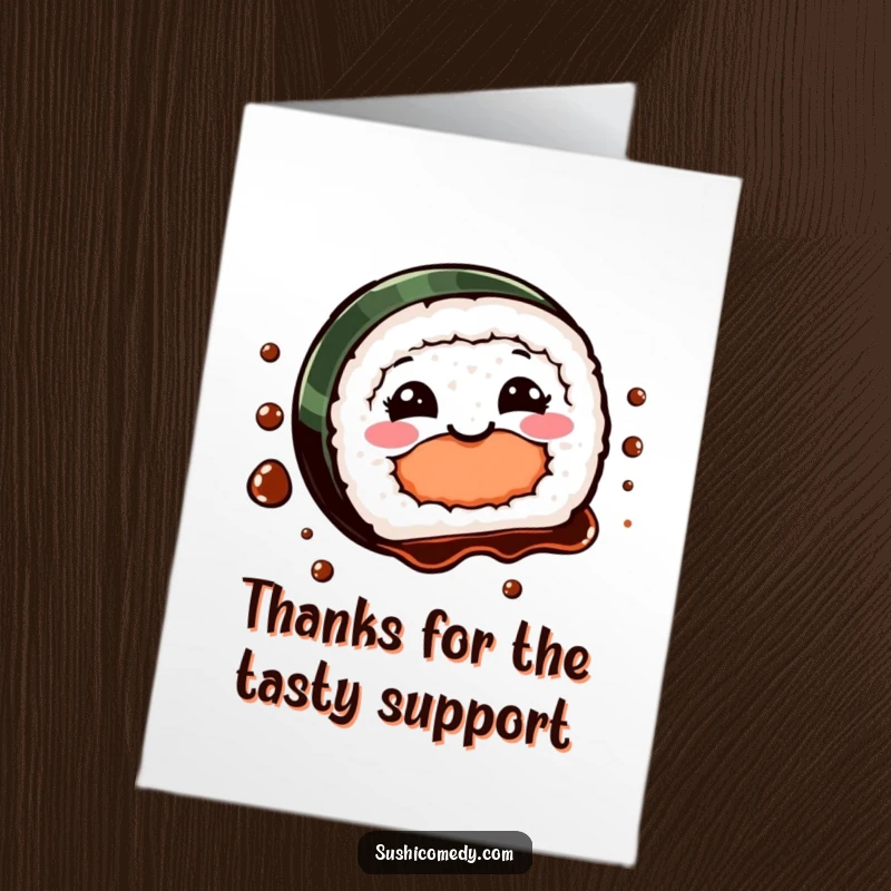Funny Free Printable Thank You Card: A smiling sushi piece playfully spinning with soy sauce, a unique thank you.