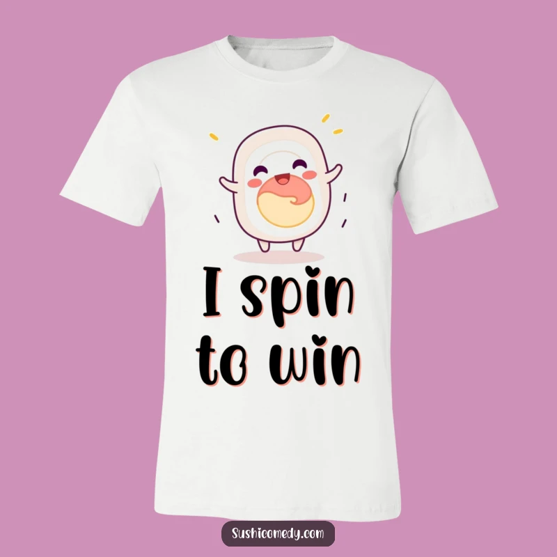 Funny California Roll T-Shirt: Spin with Joy in This Jovial Tee